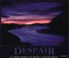 Despair Despair